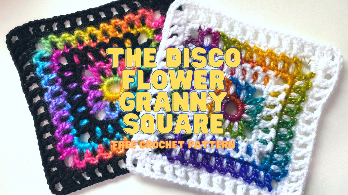 The Disco Flower Granny Square